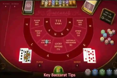 Key Baccarat Tips