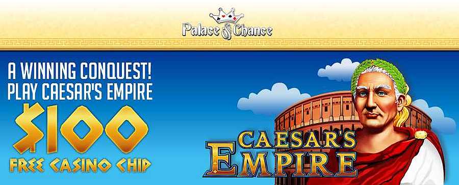 Palace of Chance No Deposit Code: EMPIRE100