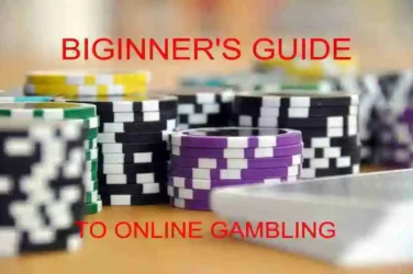 Beginner’s Guide to Online Gambling