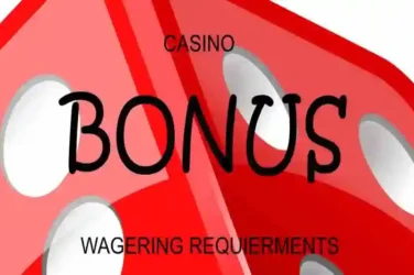 Understanding casino Wagering Requirements