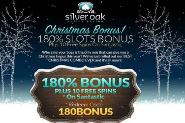 Silver Oak Christmas Deposit Code 180BONUS