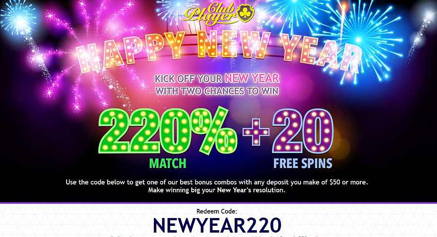 Club Player New Years Bonus Code NEWYEAR220