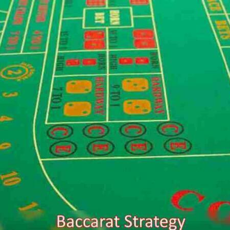 Baccarat Strategy Increase your odds of winning this game