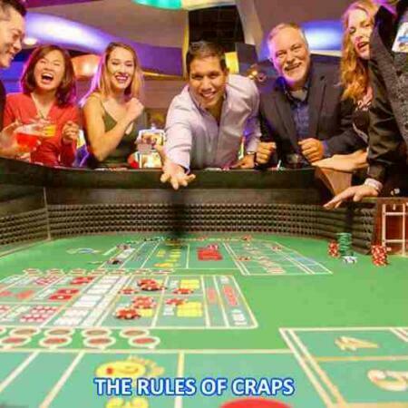 The Rules of Craps