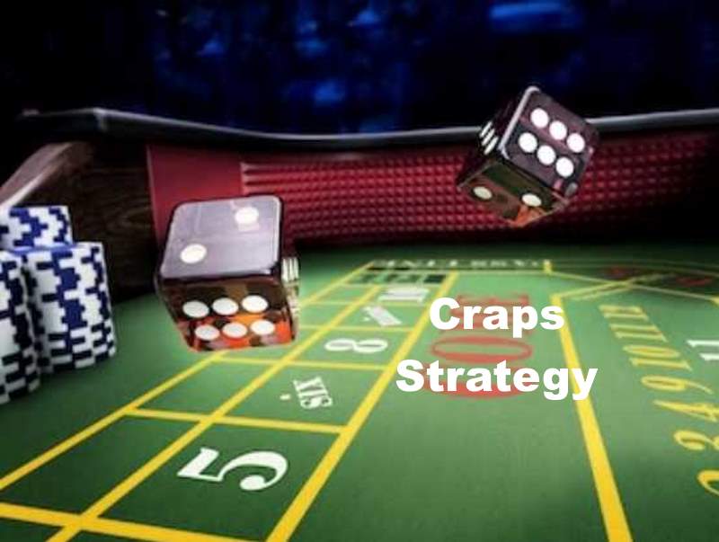 Craps Strategy