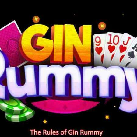 The Rules of Gin Rummy
