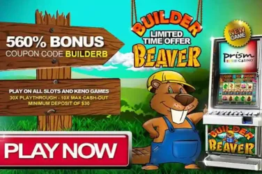 Prism Casino Builder Beaver Bonus
