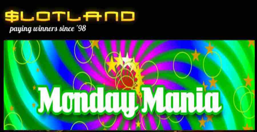Slotland Monday November Deposit Bonus