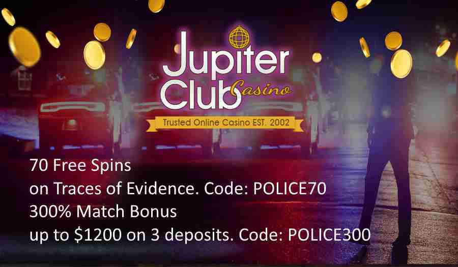 Jupiter Club Casino Traces of Evidence Bonus