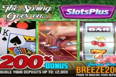 Slots Plus Deposit Bonus BREEZE200