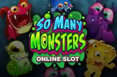 So Many Monsters