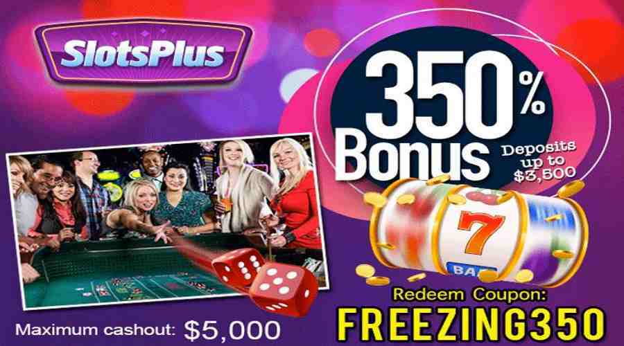 Slots Plus Deposit Code FREEZING350