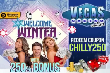 Vegas Casino Online Bonus Code CHILLY250