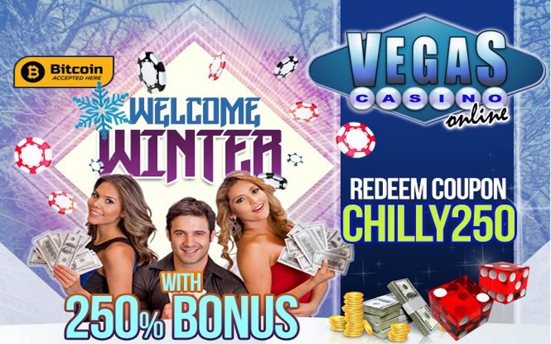 Vegas Casino Online Bonus Code CHILLY250