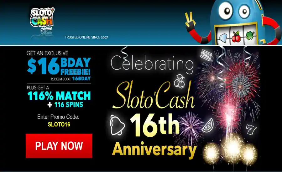 Slotocash 16th Anniversary Bonus