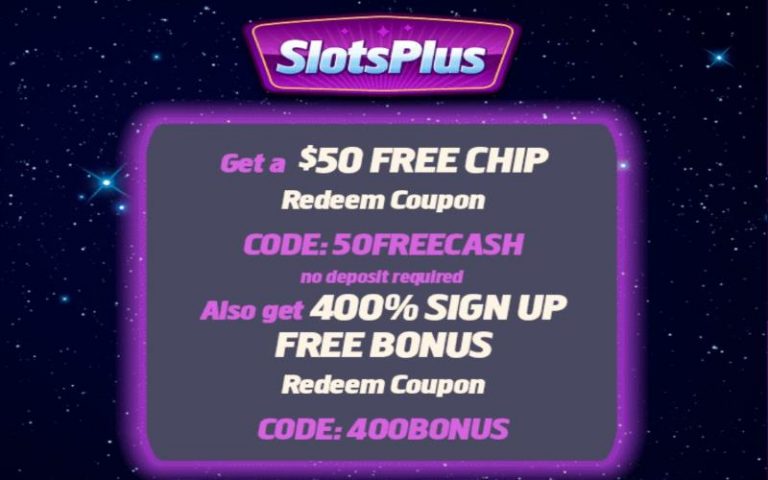 Slots Plus Casino $50 No Deposit Bonus + 400% Deposit Bonus