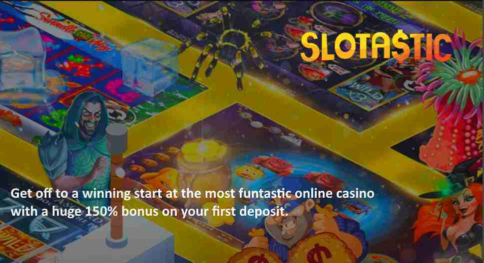 Slotastic Casino Welcome Bonus