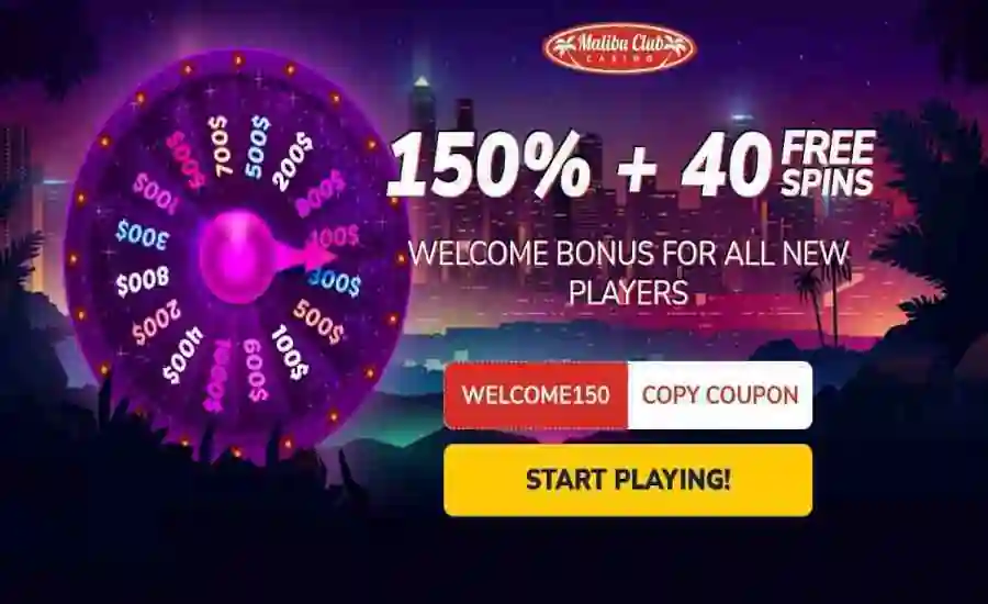 Malibu Club Casino welcome bonus WELCOME150