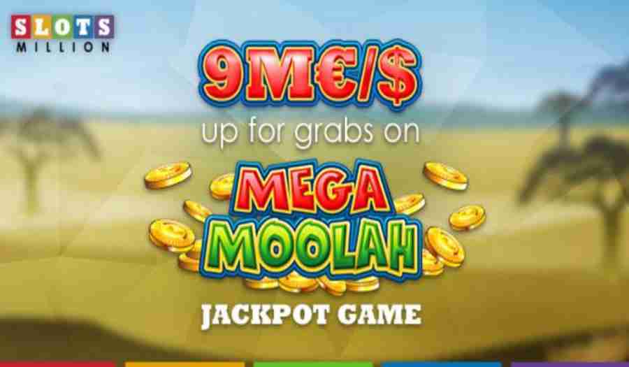 SlotsMillion 9M€$ Mega Moolah Jackpot