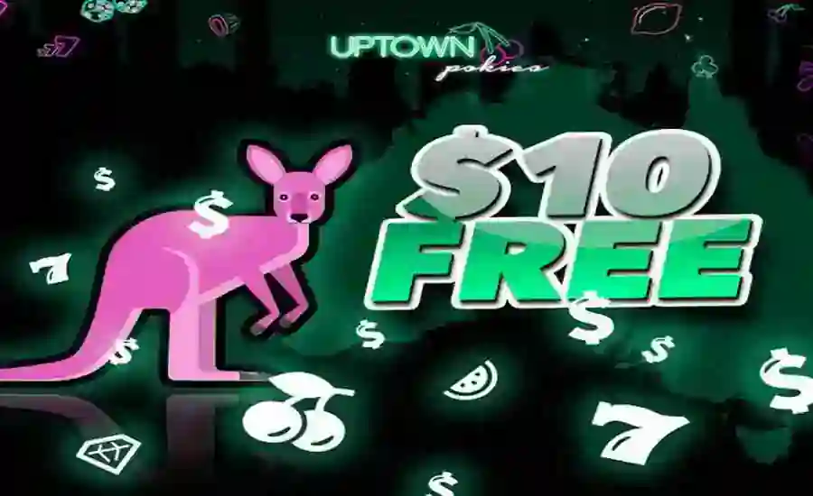 uptown pokies usd10 free