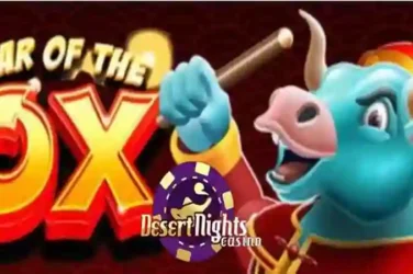 Desert Nights Casino Year of the OX Bonus