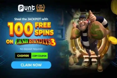 Punt Casino Cash Bandits 3 Bonus Spins