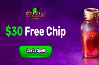 Shazam Casino $30 free chip