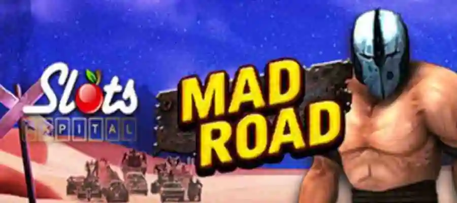 slotscapital mad road bonus