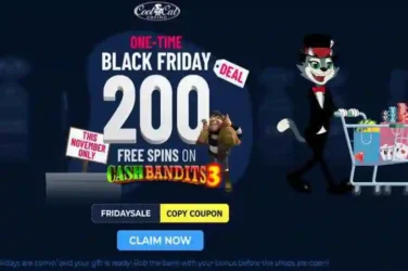 Cool Cat Black Friday Cash Bandits 3 Spins