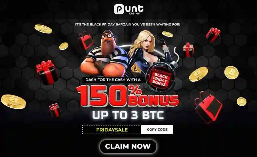 Punt Casino Black Friday BTC Bonus