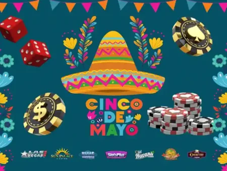Cinco de Mayo Bonuses is at These Online Casinos