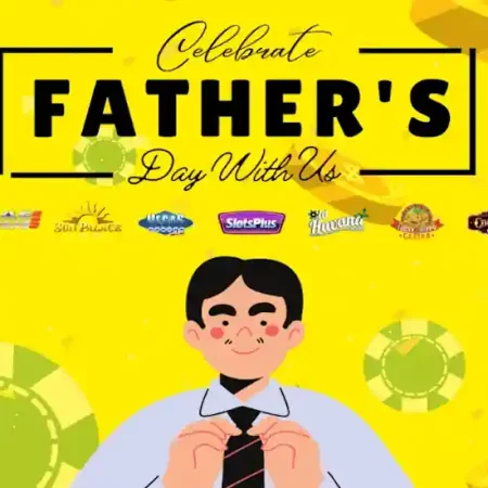 Celebrate Fathers Day Bonuses at These Online Casinos
