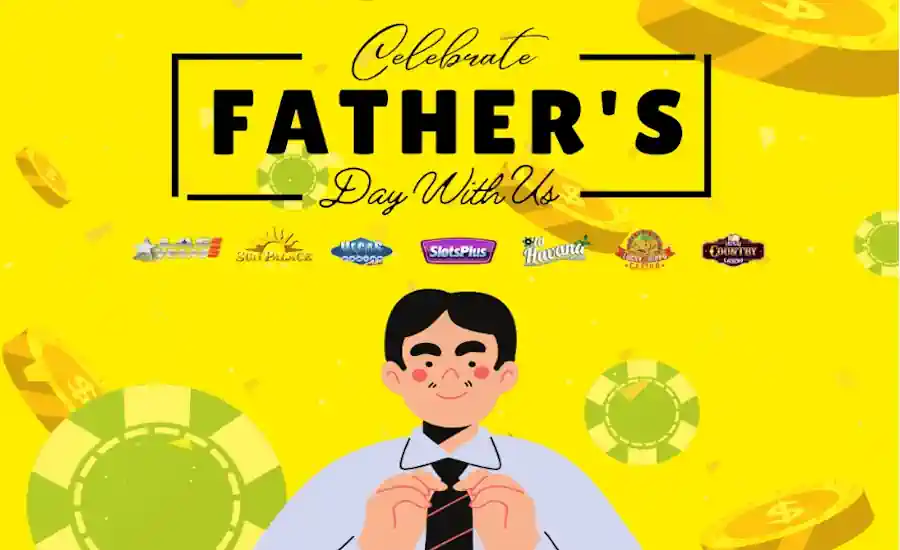 Fathers Day Casino Bonuses