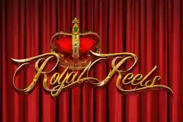 Royal Reels