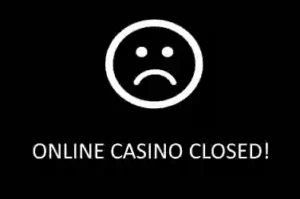 Casinos Closed 