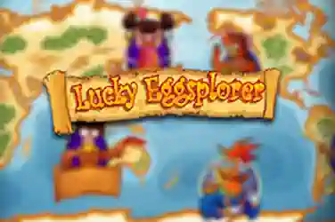 Lucky Eggsplorer