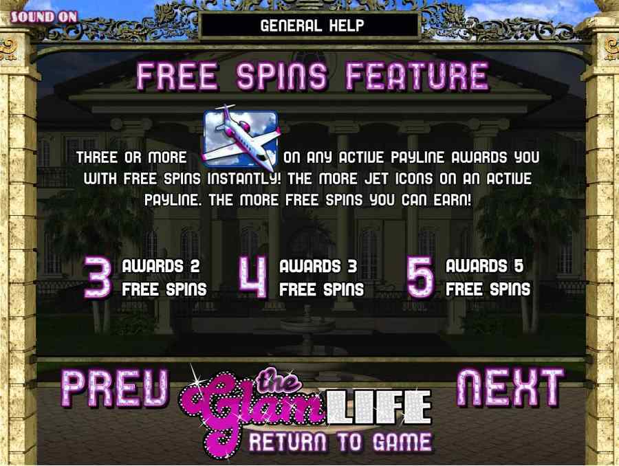 The Glam life Free Spins Feature
